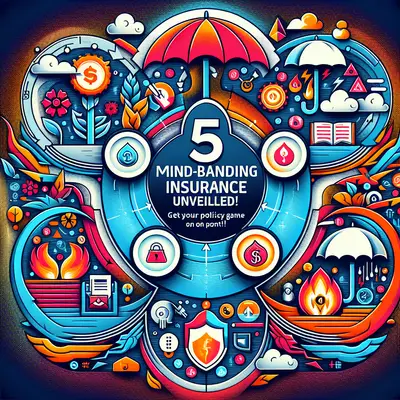 5 Mind-Bending Insurance Secrets Unveiled! – Get Your Policy Game On Point!
